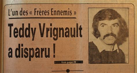 disparition frère jolivet|Teddy Vrignault (Les Frères ennemis) disparu .